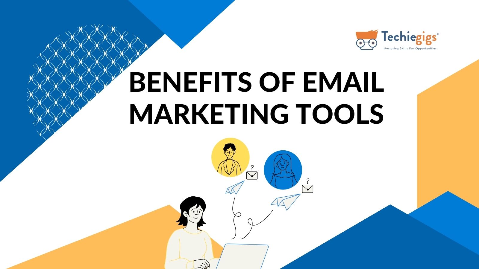 Benefits of Email Marketing Tools