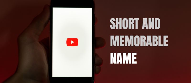 Short & Memorable Name