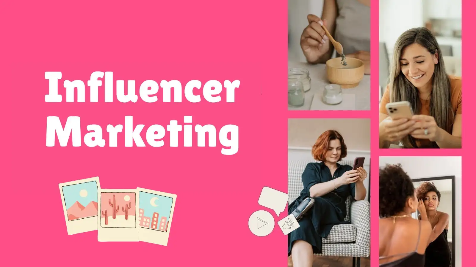 Influencer Marketing