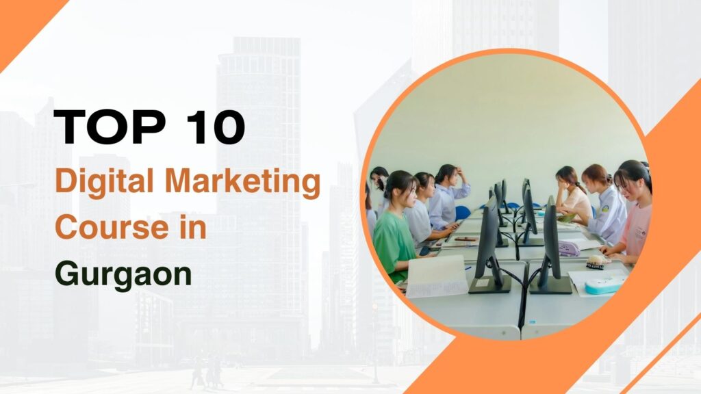 Digital Marketing Courses in Gurgaon